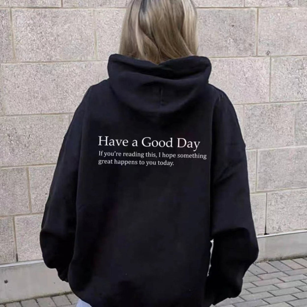 Spreading Kindness "Have A Good Day" Hooded Pocket Sweater