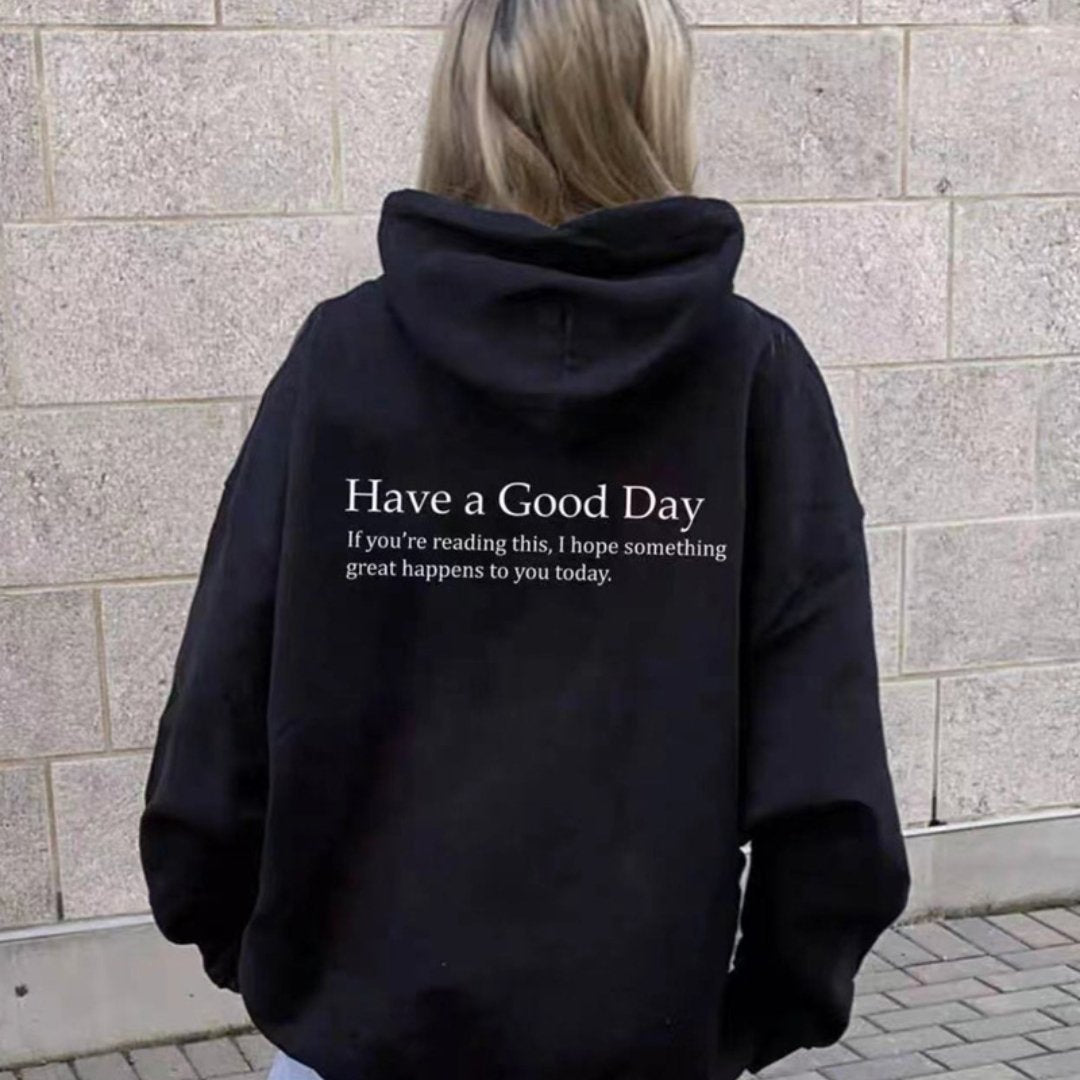 Spreading Kindness "Have A Good Day" Hooded Pocket Sweater